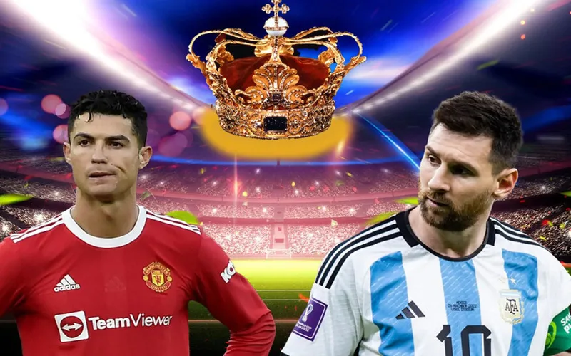 Ai là GOAT của bóng đá thế giới? Messi hay Ronaldo xứng đáng hơn?
